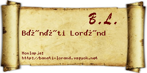 Bánáti Loránd névjegykártya